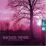 Wicked Minds - From the Purple Skies