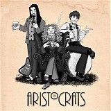 The Aristocrats - The Aristocrats