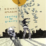 Donny McCaslin - Casting For Gravity