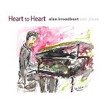 Alan Broadbent - Heart to Heart