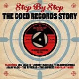 Various artists - Step By Step: The Coed Records Story