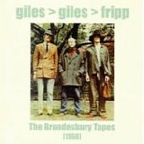 GILES, GILES & FRIPP - 2001: The Brondesbury Tapes [1968]