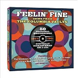 Various artists - Feelin' Fine - Gems From The Columbia Vault