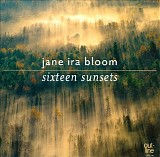 Jane Ira Bloom - Sixteen Sunsets