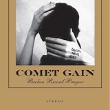 Comet Gain - Broken Record Prayers
