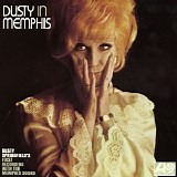 Dusty Springfield - Dusty In Memphis (Deluxe Edition)