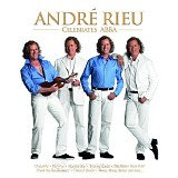 AndrÃ© Rieu - Celebrates ABBA + Music Of The Night