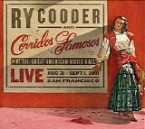 Ry Cooder and Corridos Famosos - Live at the Great American Music Hall