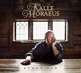 Kalle Moraeus - Komma hem