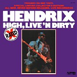 Jimi Hendrix - High, Live 'N Dirty