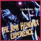The Jimi Hendrix Experience - Los Angeles 1969