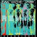 Jean Michel Jarre - Chronologie Remix