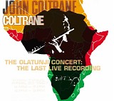 John Coltrane - The Olatunji Concert: The Last Live Recording