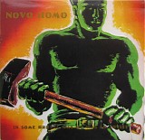 Novo Homo - In Some Brutal Way He Was An Artist