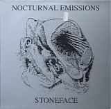 Nocturnal Emissions - Stoneface