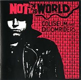 Coliseum & Doomriders - Not Of This World (A Salute To Danzig)