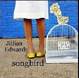 Edwards, Jillian - Songbird