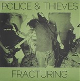 Police & Thieves - Fracturing