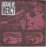 Ocean Of Mercy - Ocean Of Mercy