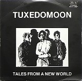 Tuxedomoon - Tales From A New World