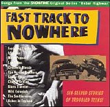 Various artists - Fast Track To Nowhere