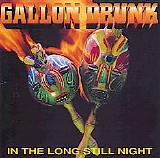 Gallon Drunk - In The Long Still Night