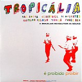 Various artists - Tropicalia (A Brazilian Revolution In Sound)