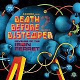 Various artists - Death Before Distemper 2 - The Revenge Of The Iron Ferret