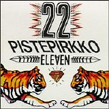 22 Pistepirkko - Eleven