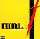 Various artists - Kill Bill Vol. 1 - Original Soundtrack