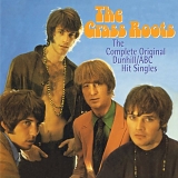 The Grass Roots - The Complete Original Dunhill-ABC Hit Singles