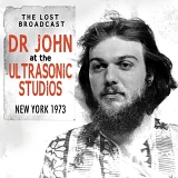 Dr. John - The Lost Broadcast