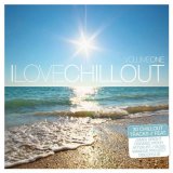 Various artists - I Love Chillout, Vol. 1