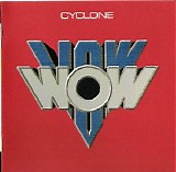Vow Wow - Cyclone (Remastered)