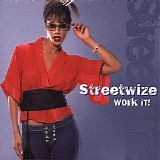 Streetwize - Work It