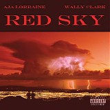 Aja Lorraine & Wally Clark - Red Sky