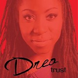 Drea - Trust