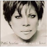 Patti Austin - On the Way to Love