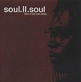 Soul II Soul - The Club Mix Hits