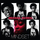 Meagan McNeal - Mindset