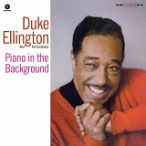 Duke Ellington and his Orchestra - Piano in the Background