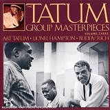 Art Tatum - Tatum Group Masterpieces, Volume 3