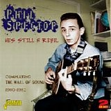 Various artists - Phil Spector: He's Still A Rebel