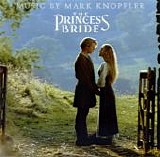 Mark Knopfler - The Princess Bride - Music from the Motion Picture