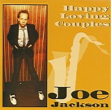 Joe Jackson - Happy Loving Couples