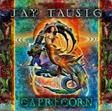 Tausig, Jay - Capricorn: Top Of The Mountain