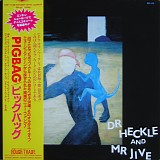 Pigbag - Dr Heckle And Mr Jive