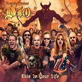 Ronnie James Dio ( A Tribute To) - Ronnie James Dio - This Is Your Life