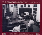 Various Artists - The Fame Studios Story 1961-1973