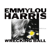 Harris, Emmylou (Emmylou Harris) - Wrecking Ball